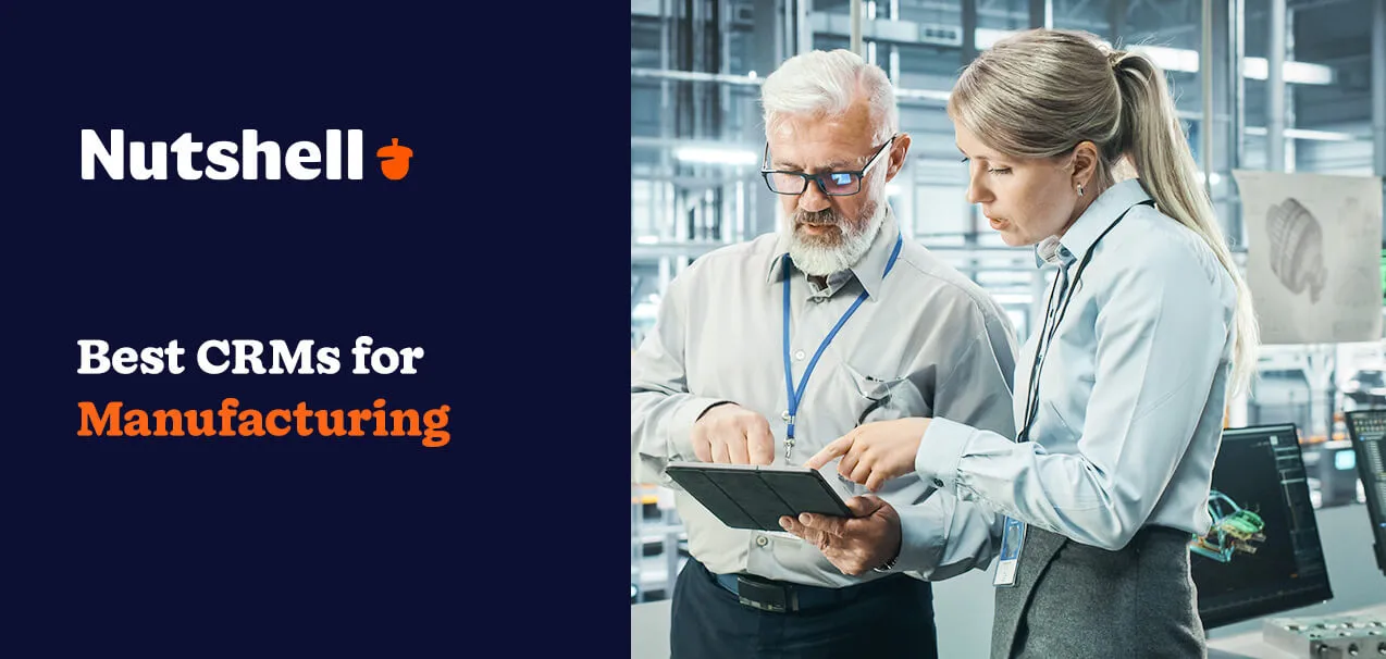 Best CRMs for Manufacturing in 2023