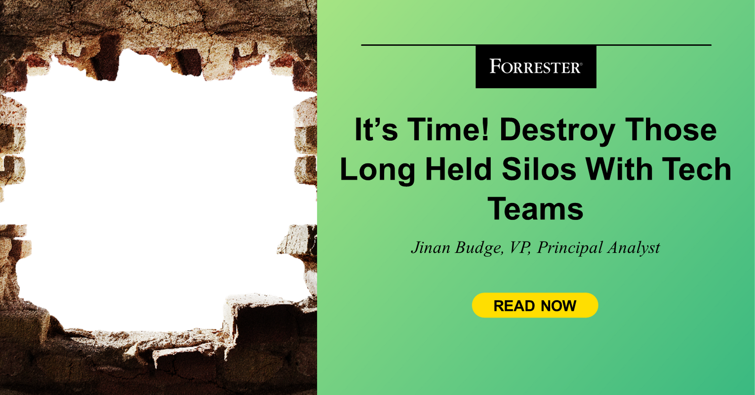 It's Time! Destroy Those Long-Held Silos Between Security And Tech Teams