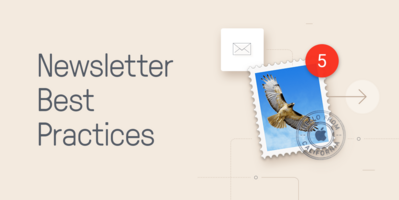 9 Newsletter Best Practices to Succeed in 2021