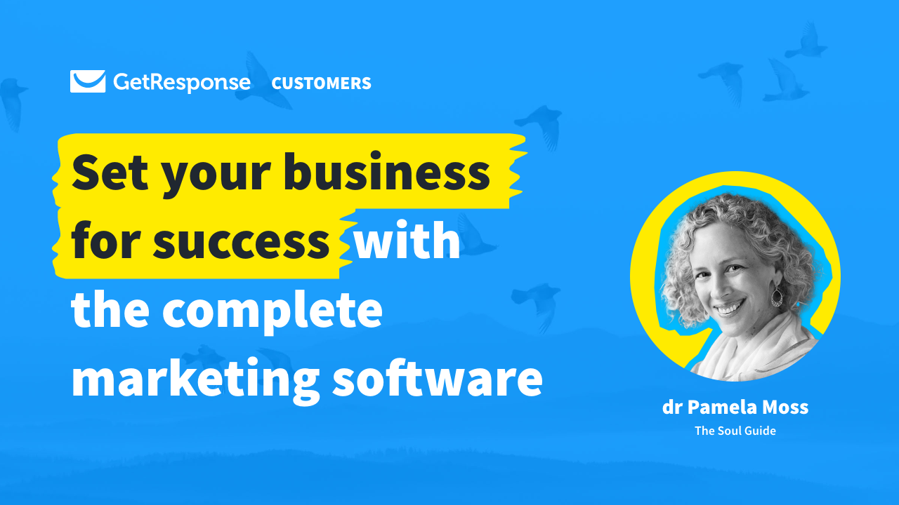 Pamela Moss, GetResponse customer