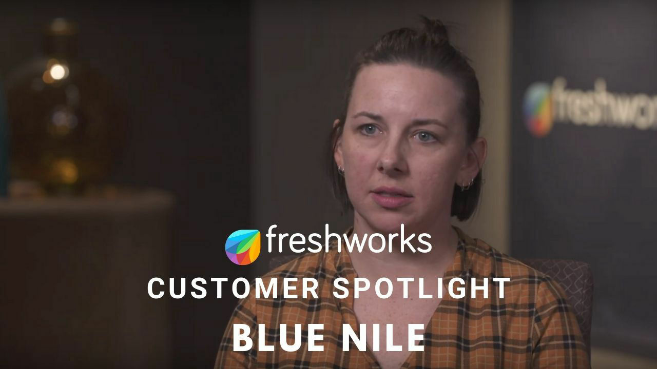 Freshworks Customer Spotlight - Blue Nile