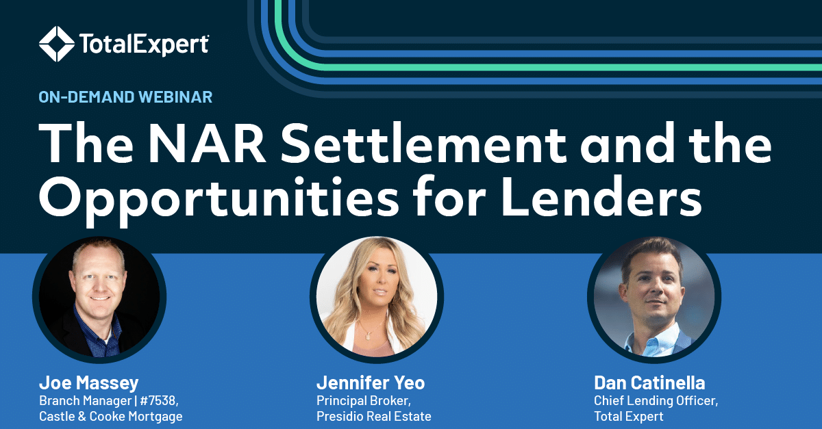 The NAR Settlement and the Opportunities for Lenders