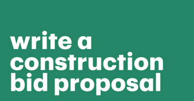 How to write a construction bid proposal that wins