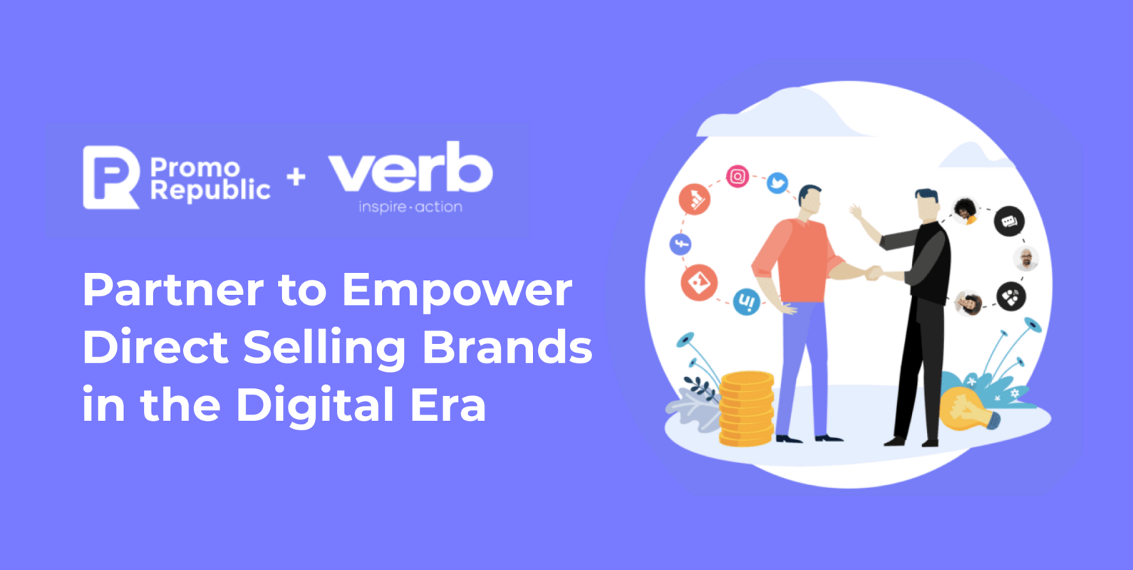 PromoRepublic and Verb Partner to Empower Direct Selling Brands to Increase Customer Engagement and Sales Conversion Rates in the Digital Era - PromoRepublic