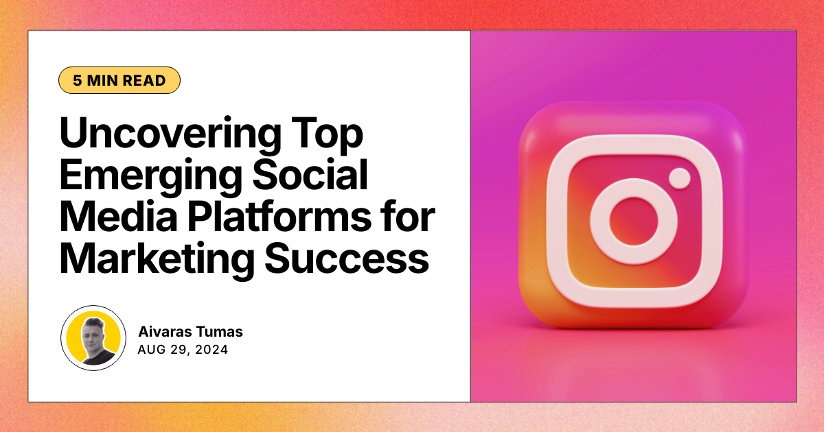 Uncovering Top Emerging Social Media Platforms for Marketing Success