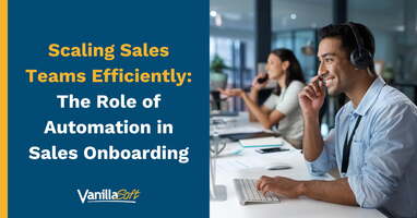 Scaling Sales Teams Efficiently: The Role of Automation in Sales Onboarding