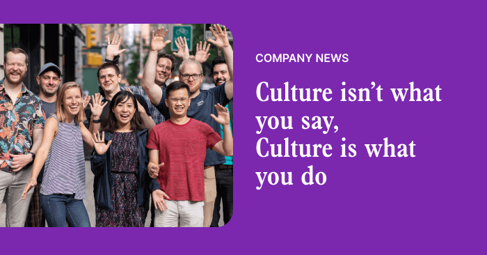 Culture isn't what you say, Culture is what you do | Correlated Blog