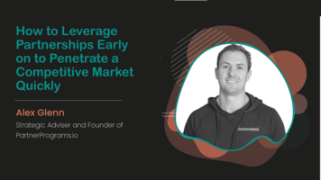 How to Leverage Partnerships Early on to Penetrate a Competitive Market Quickly - Hippovideo.io