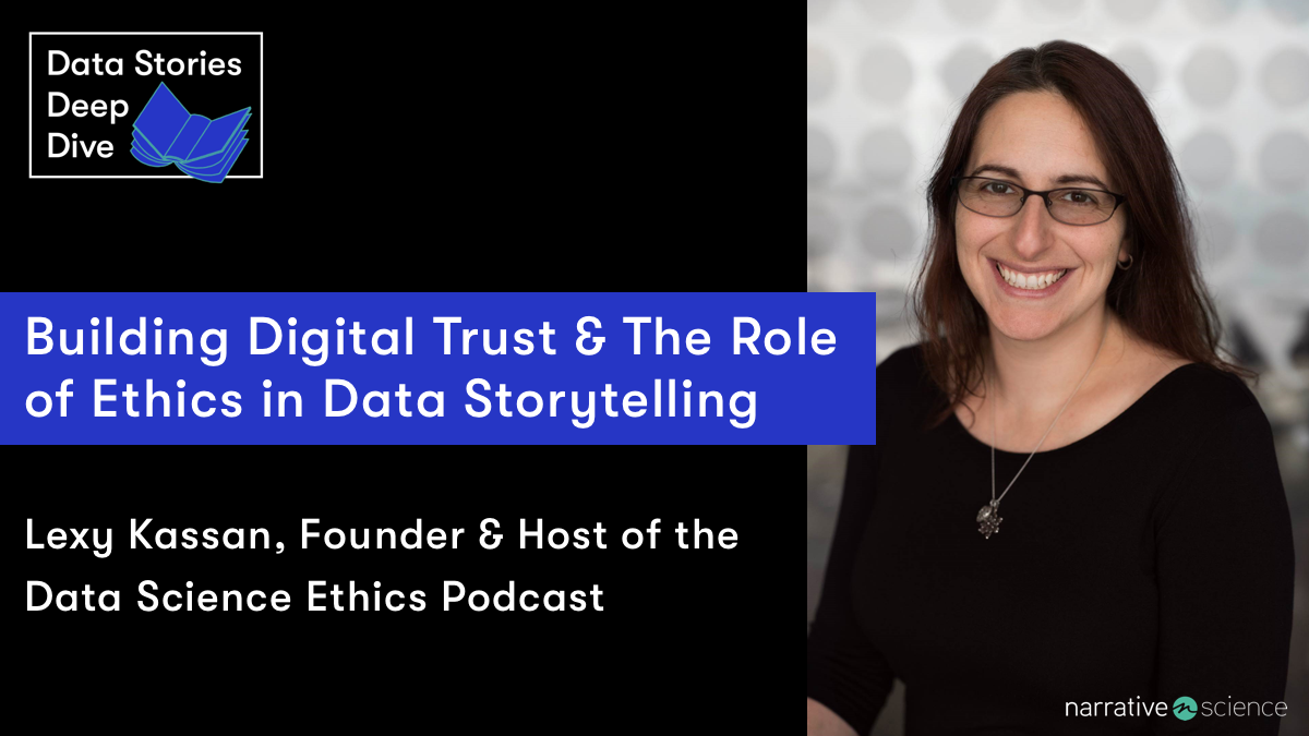 Building Trust & The Role of Ethics in Data Storytelling | Data Stories Deep Dive Episode 6