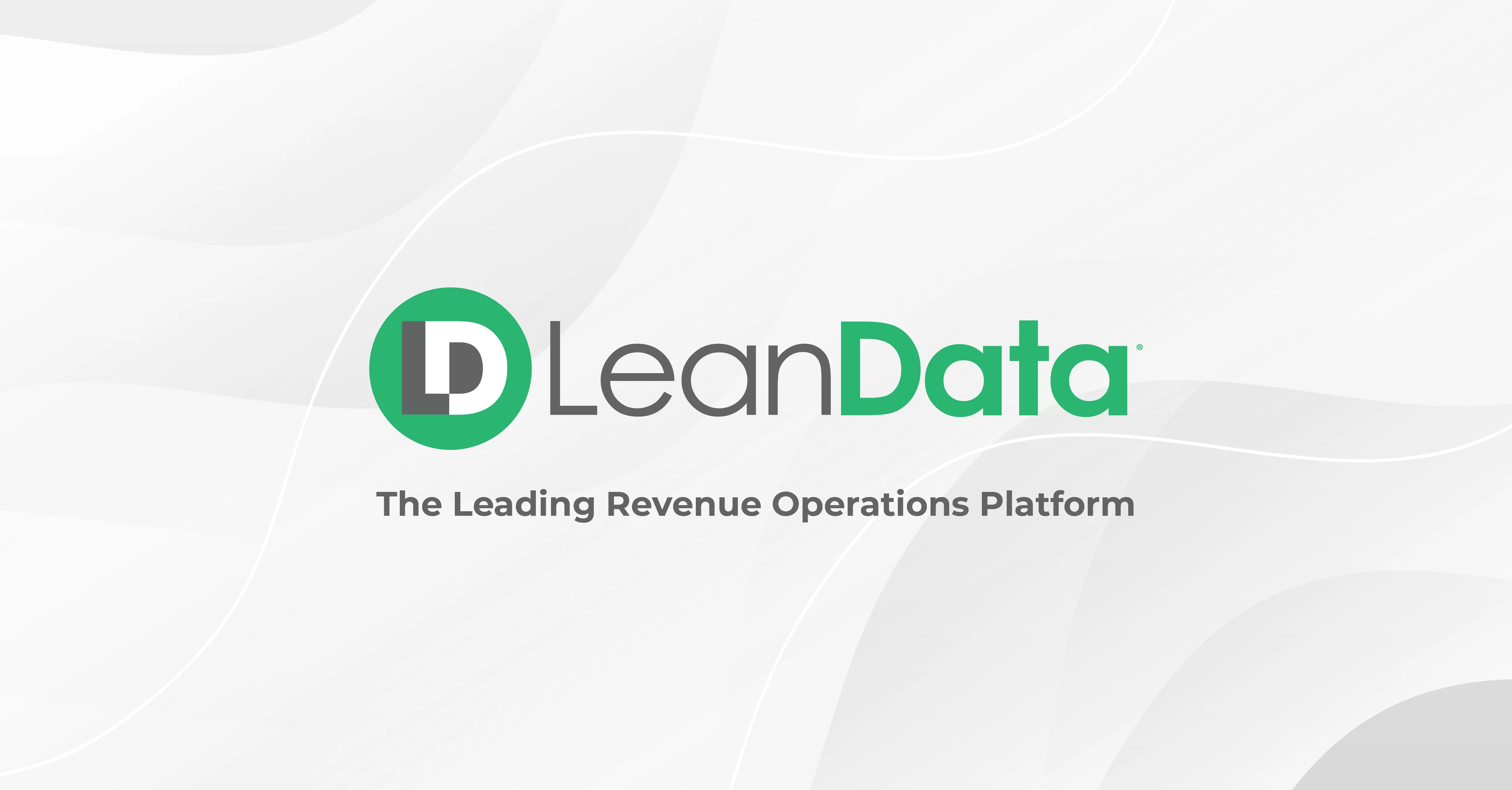 LeanData Helps Enterprises Automate Sophisticated Sales Ops Processes - LeanData
