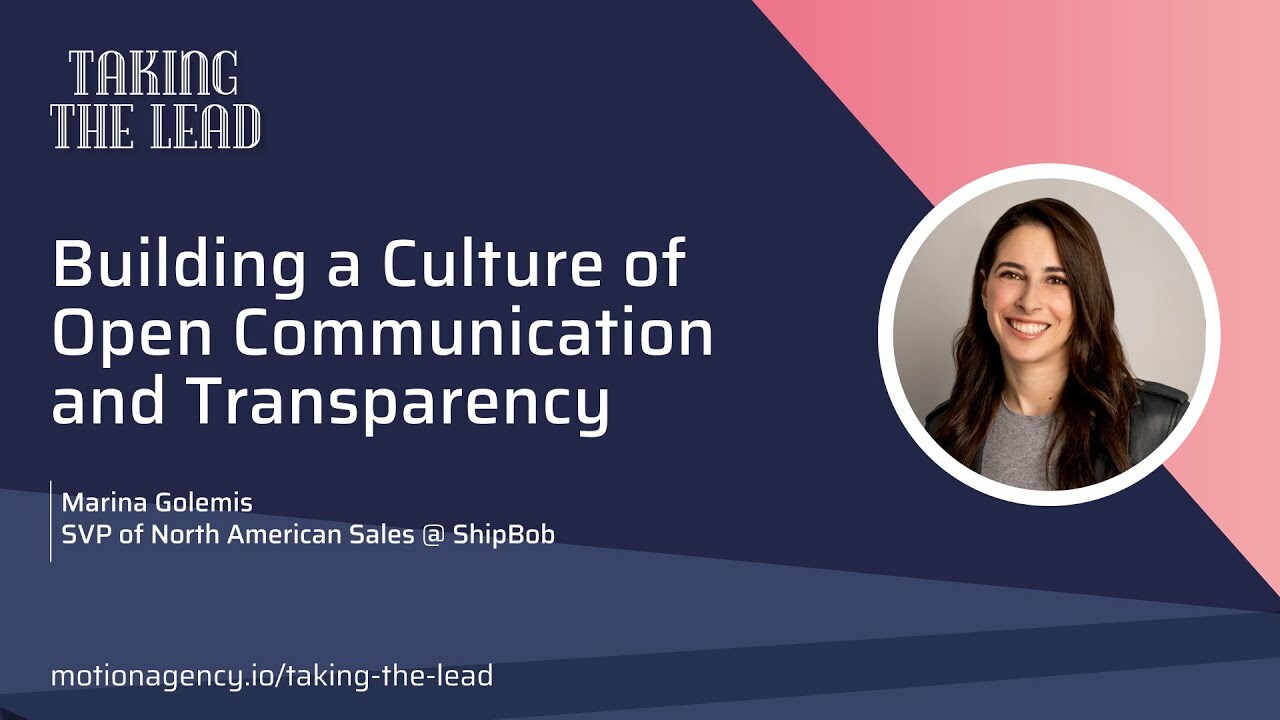 Building a culture of open communication and transparency with Marina Golemis