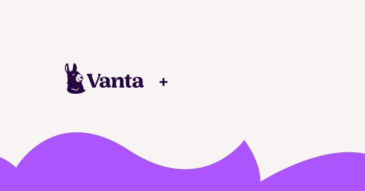 Vanta Expands CrowdStrike Partnership and Announces 3 New Investors