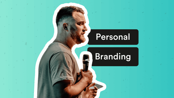 Personal branding: An entrepreneur's guide to building your brand from scratch