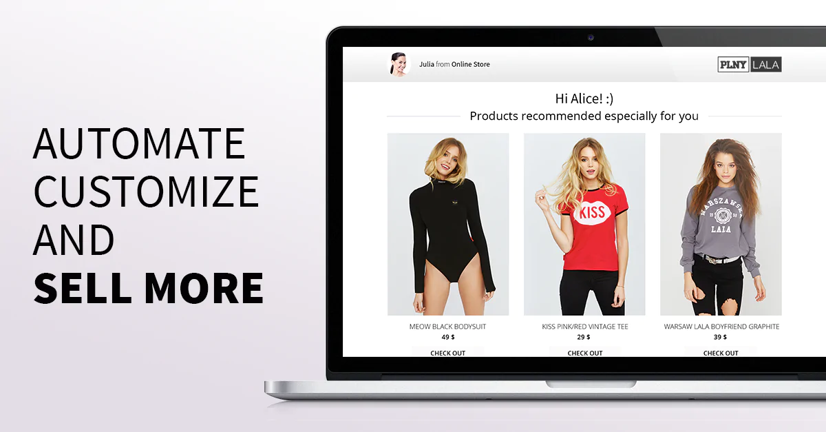 Automate, customize, and sell more