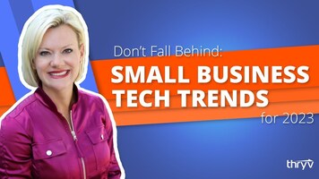 Don't Fall Behind: Small Business Tech Trends for 2023