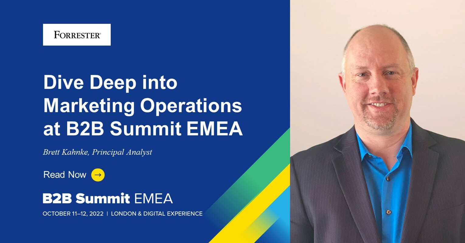Dive Deep into Marketing Operations at B2B Summit EMEA, Oct 11-12 in London.
