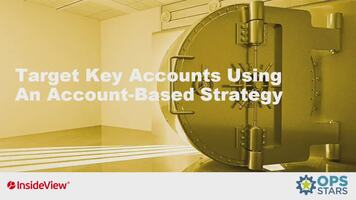 Target Key Accounts Using an Account-Based Strategy