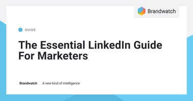 The Essential LinkedIn Guide for Marketers