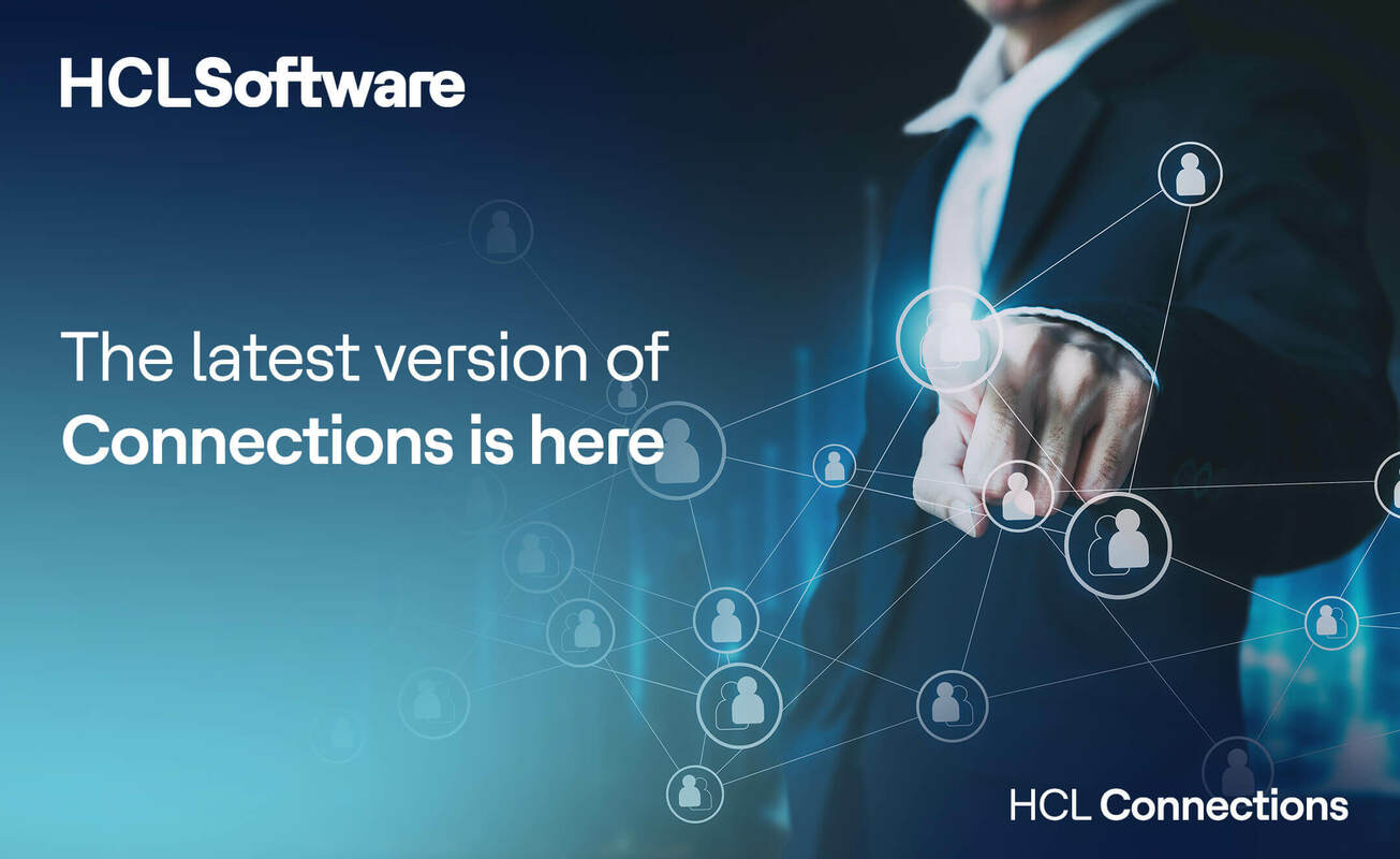 HCL Connections: CR3 Now Available – A Recap of New Features in Recent Releases