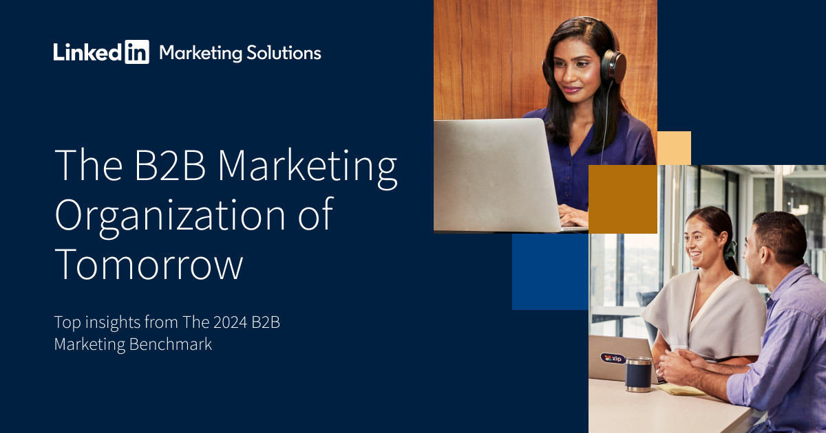 2024 B2B Marketing Benchmark | Download Annual Report