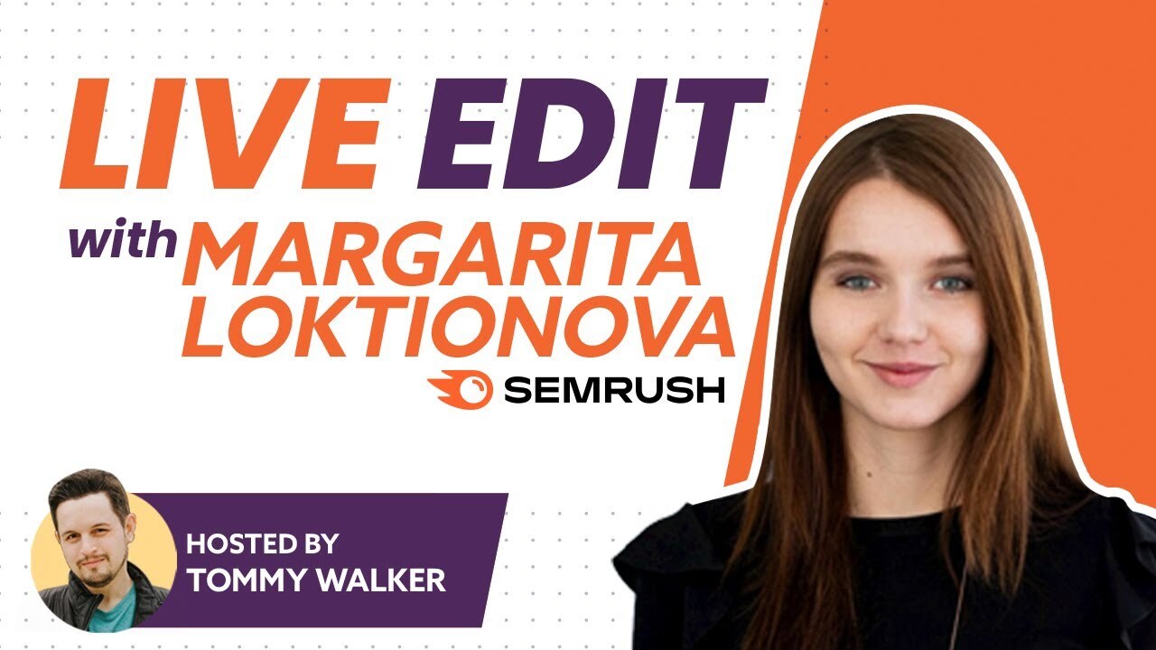 "It's not always about the conversion." | The Cutting Room ft. Margarita Loktionova of Semrush.