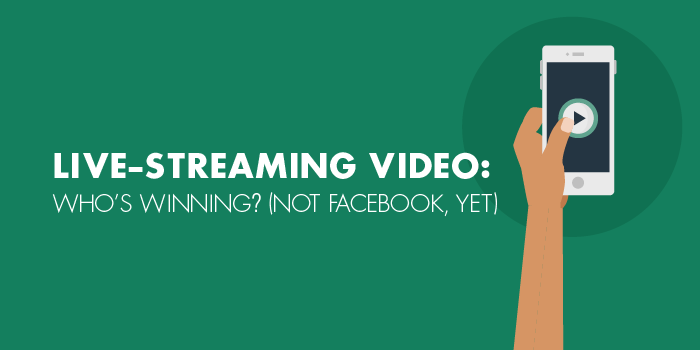 Live-Streaming Video: Who's Winning?