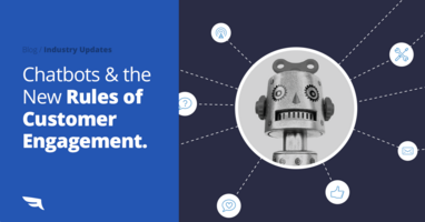 Chatbots: How Customer Engagement is Changing.