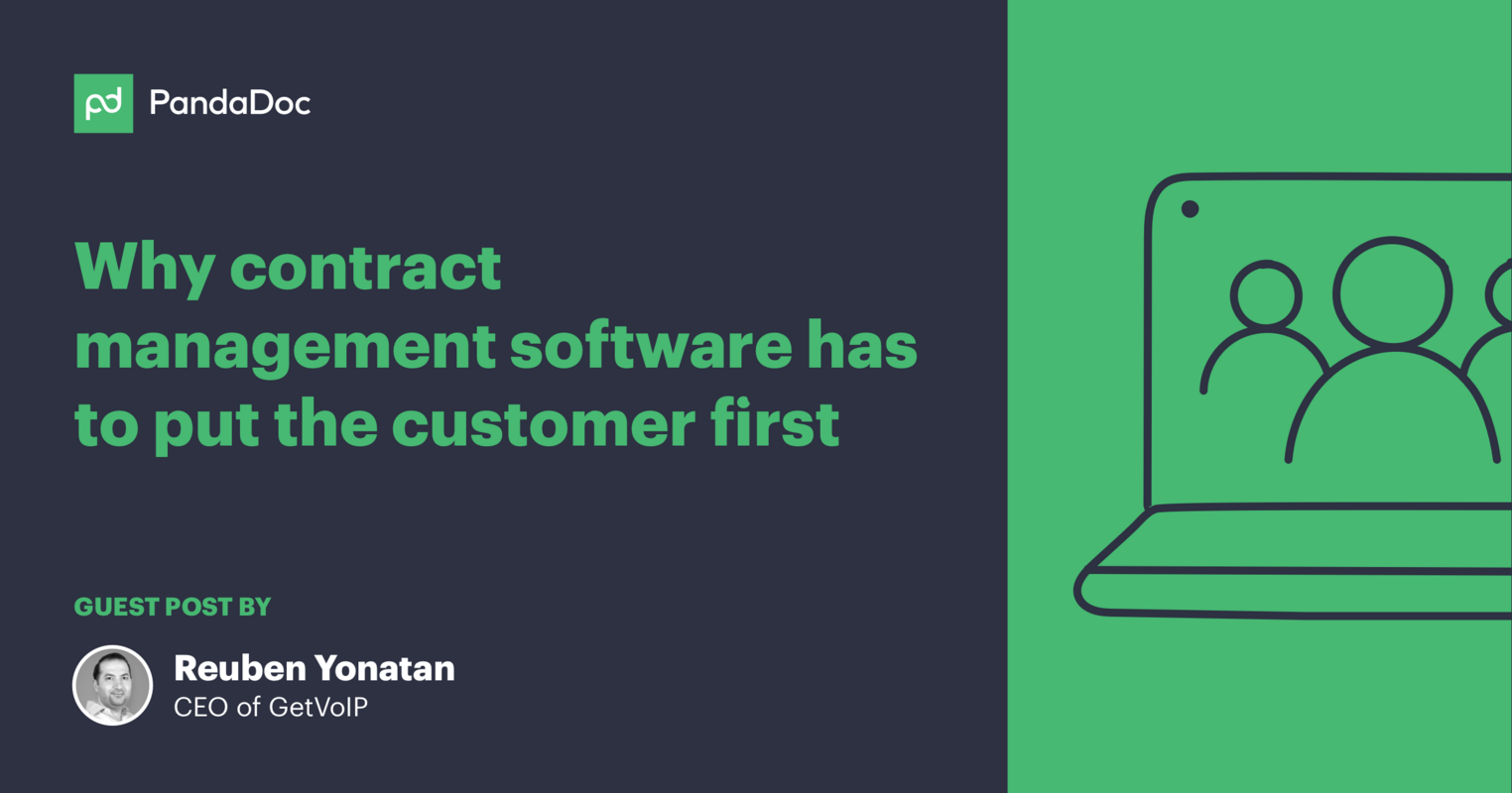 Why Sales Contract Management Software Has to Put the Customer First