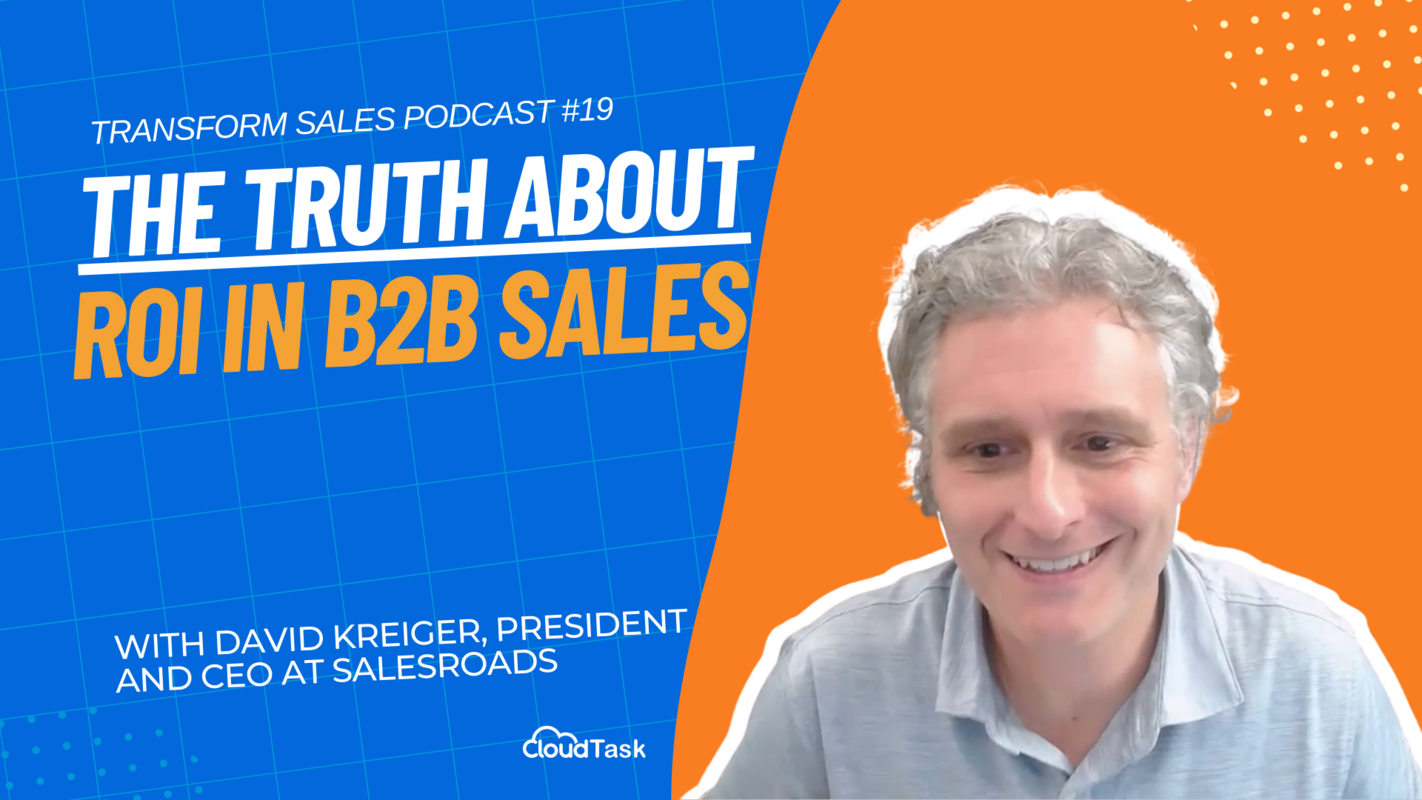 The Truth About ROI In B2B Sales
