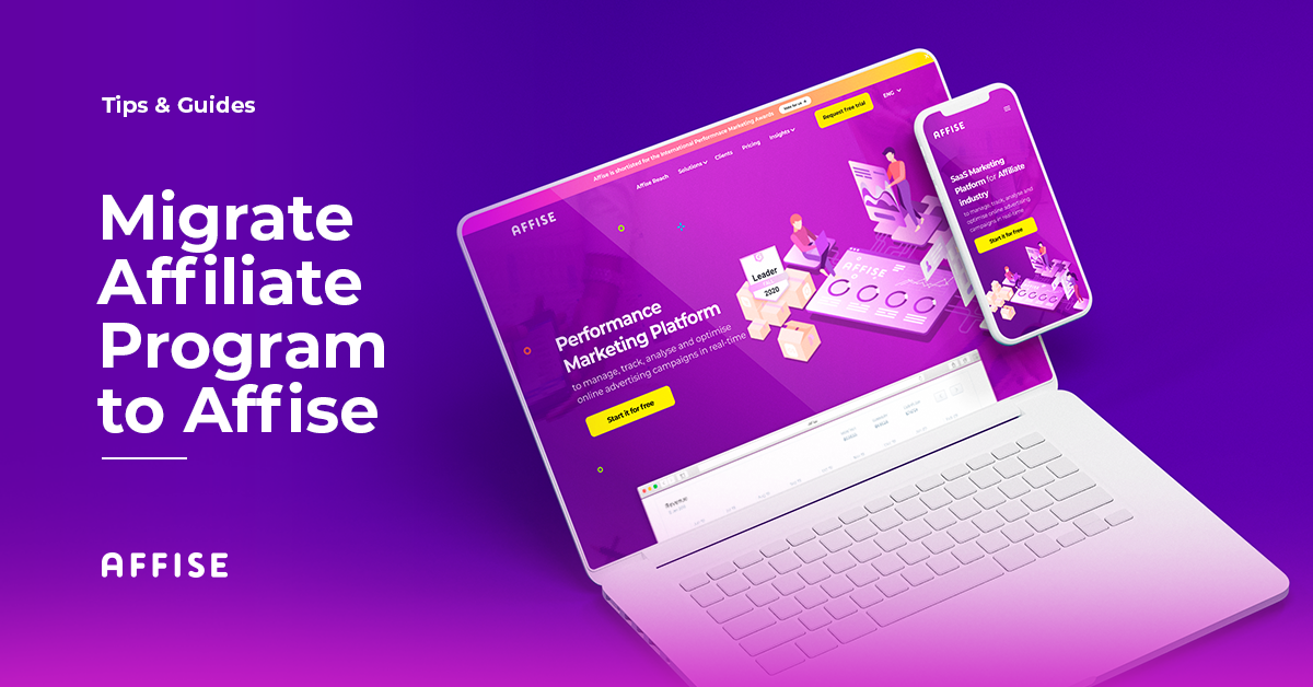 Affiliate Program Migration: How to Migrate to Affise
