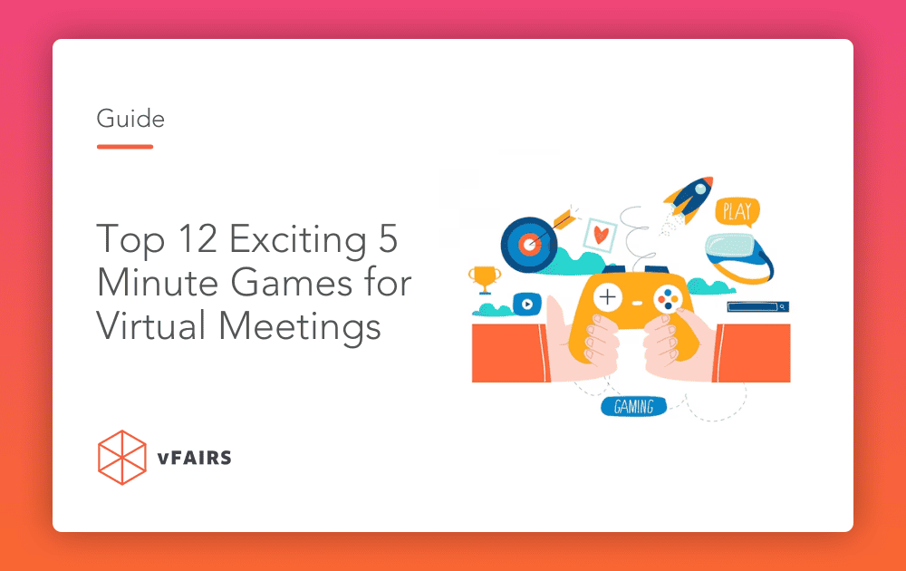Top 12 Exciting 5 Minute Games for Virtual Meetings