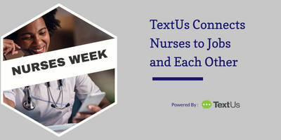 TextUs Connects Nurses to Jobs and Each Other