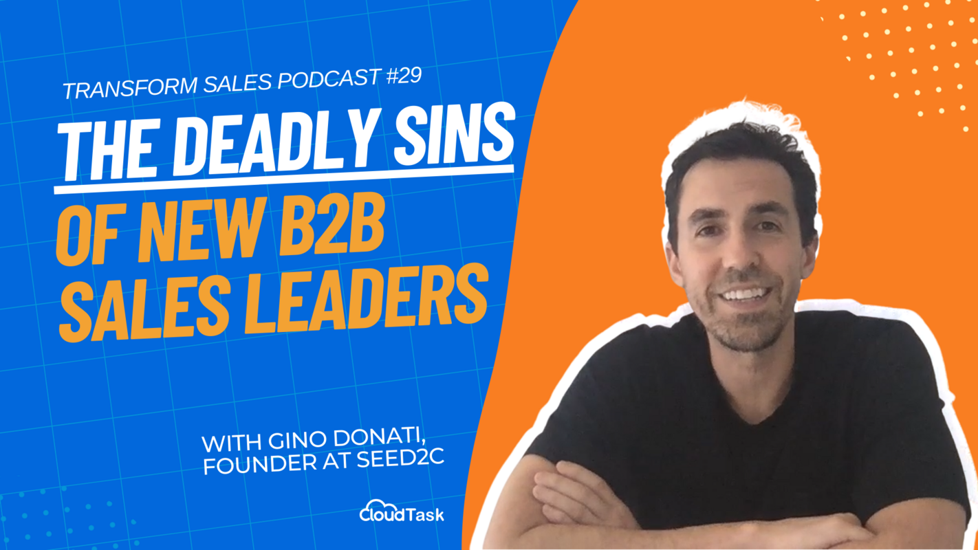 The Deadly Sins of New B2B Sales Leaders