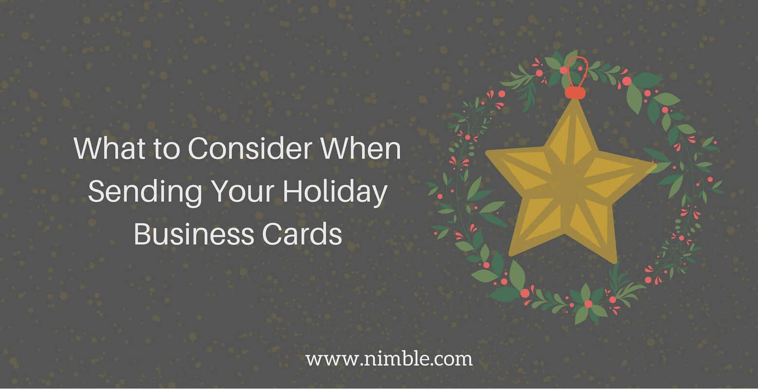 What to Consider When Sending Your Holiday Business Cards | Nimble Blog
