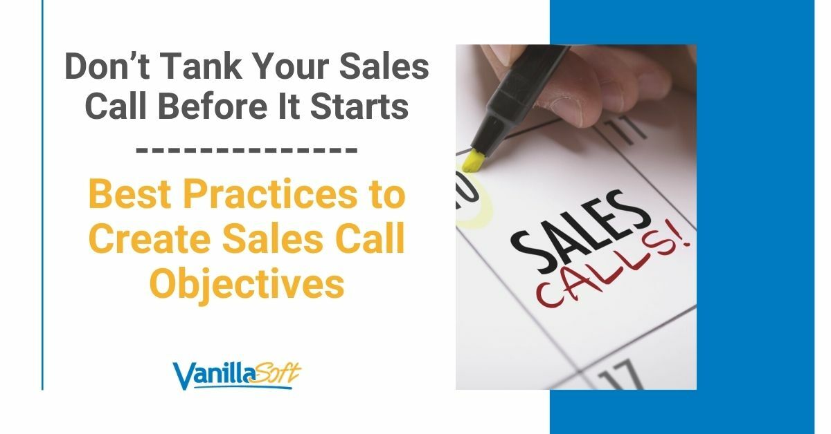 Do Your Sales Objectives Accomplish Your Goals?