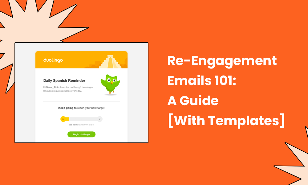 Re-Engagement Emails 101: A Guide 