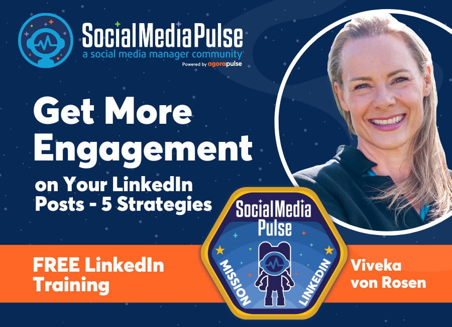 How To Get More Engagement On Your LinkedIn Posts (Viveka von Rosen)