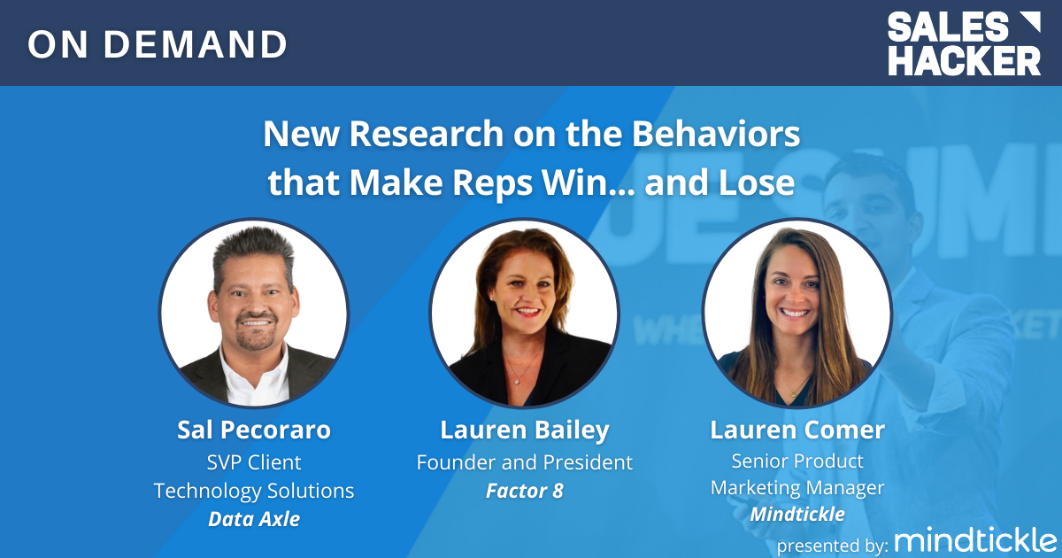 New Research on the Behaviors that Make Reps Win... and Lose