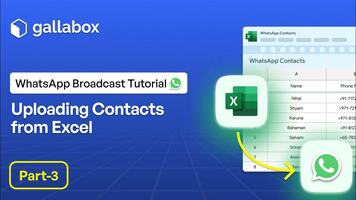 WhatsApp Broadcast Tutorial Part 3 - Uploading Contacts from Excel