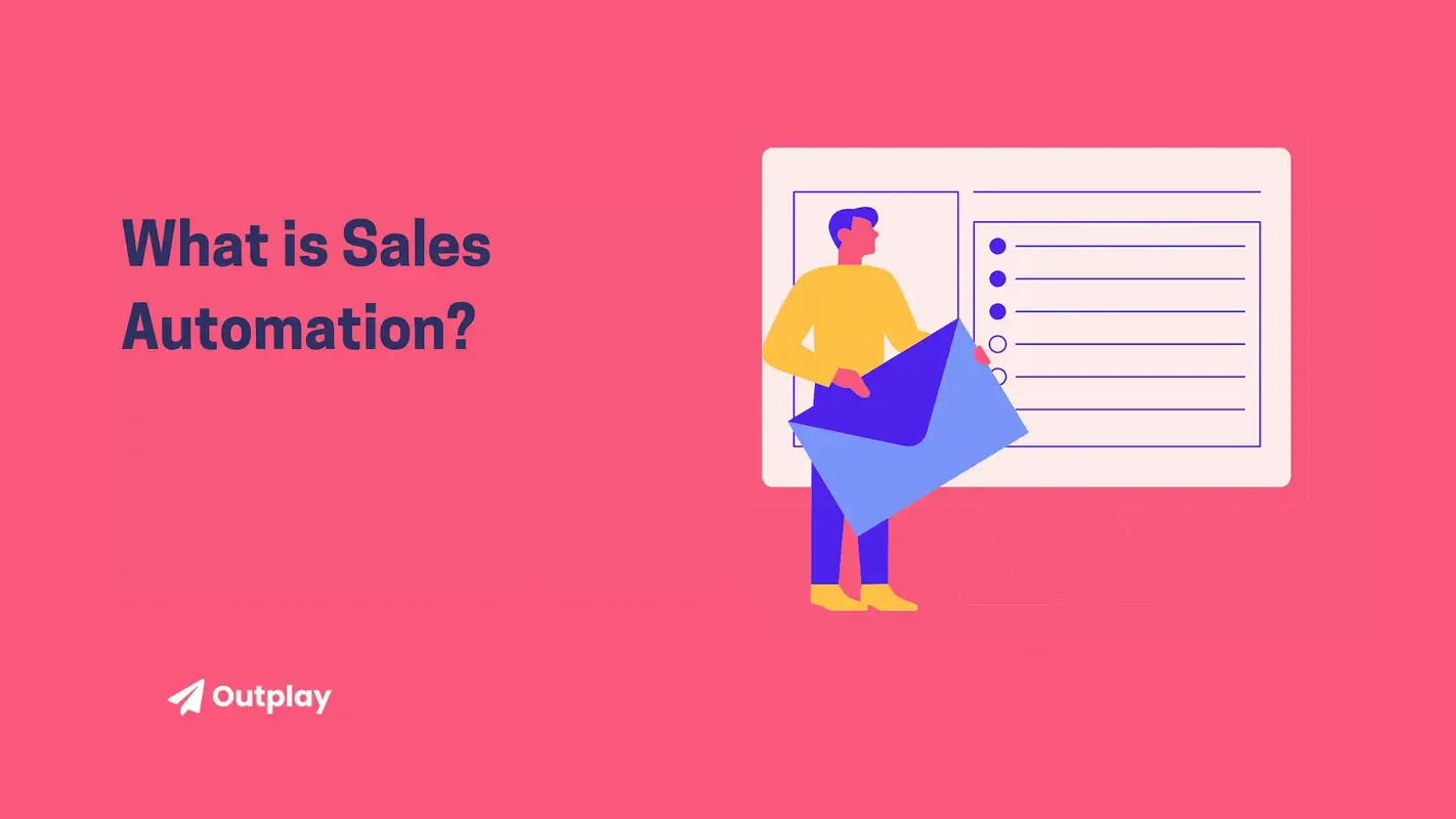 What is Sales Automation? - A Comprehensive Guide for Modern Sales Teams