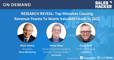 RESEARCH REVEAL: Top Mistakes Causing Revenue Teams To Waste Valuable Leads in 2022
