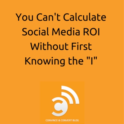 Social Media ROI's Missing Ingredient