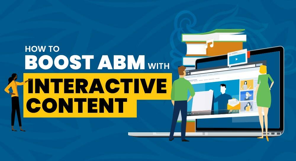 How To Boost ABM With Interactive Content - Terminus