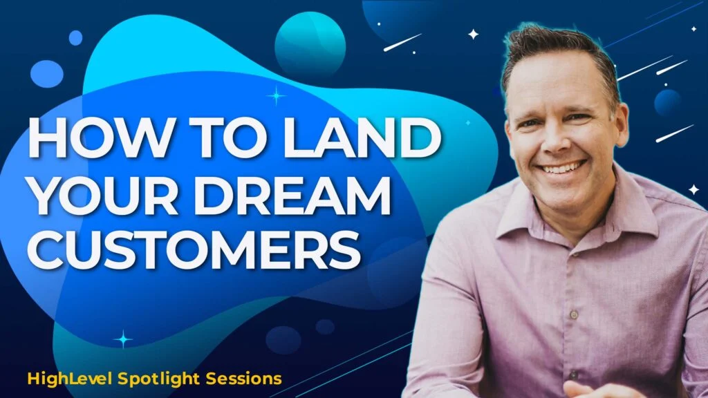 How To Land Your Dream Customers With Josh Elledge