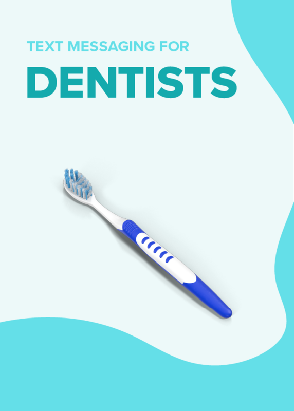 Text Messaging For Dentists
