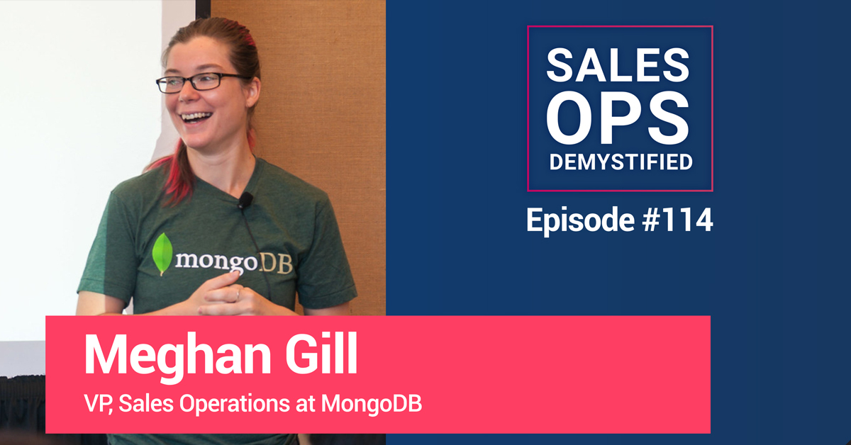 VP, Sales Operations: Meghan Gill of MongoDB