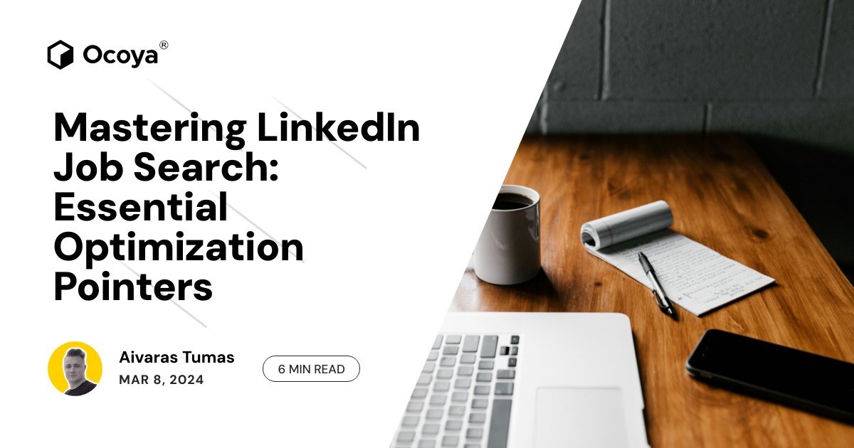 Mastering LinkedIn Job Search: Essential Optimization Pointers