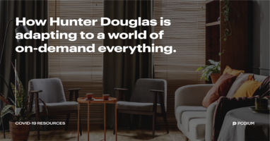 How Hunter Douglas is Adapting to a World of On-Demand