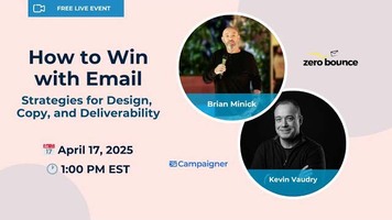 How to Win with Email: Strategies for Design, Copy, and Deliverability