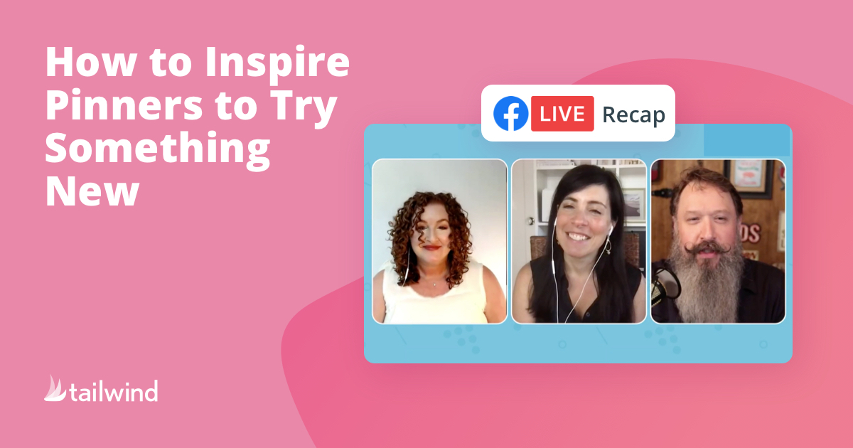 How to Inspire Pinners to Try Something New